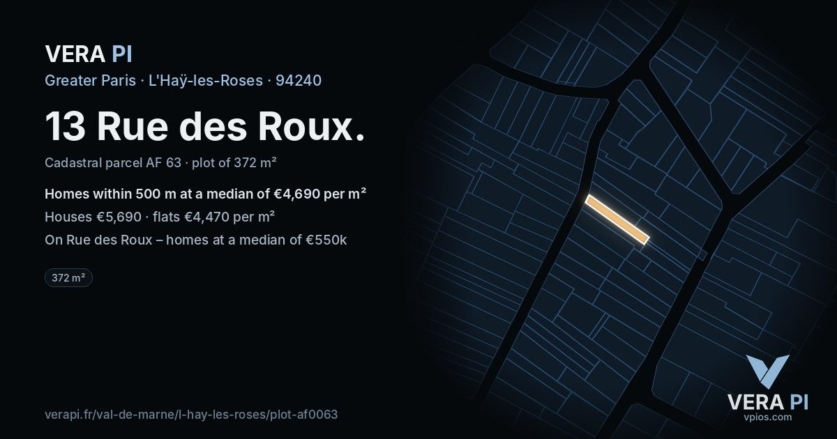 13 Rue des Roux, L'Haÿ-les-Roses at night – the plot lit, the parcels around coloured by the prices near them