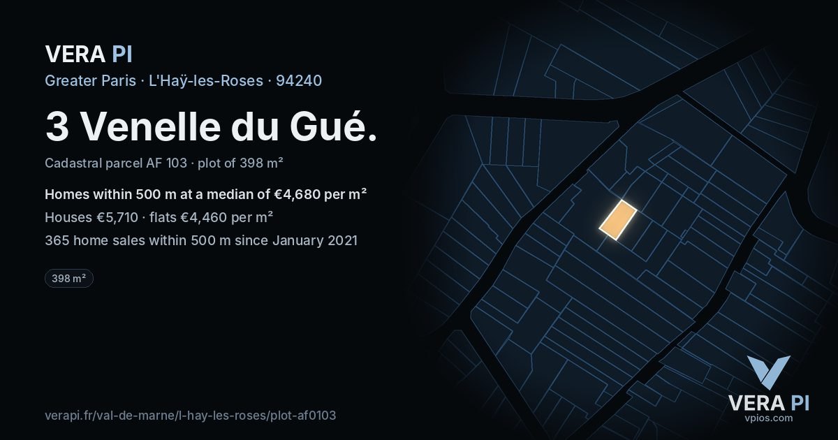 3 Venelle du Gué, L'Haÿ-les-Roses at night – the plot lit, the parcels around coloured by the prices near them