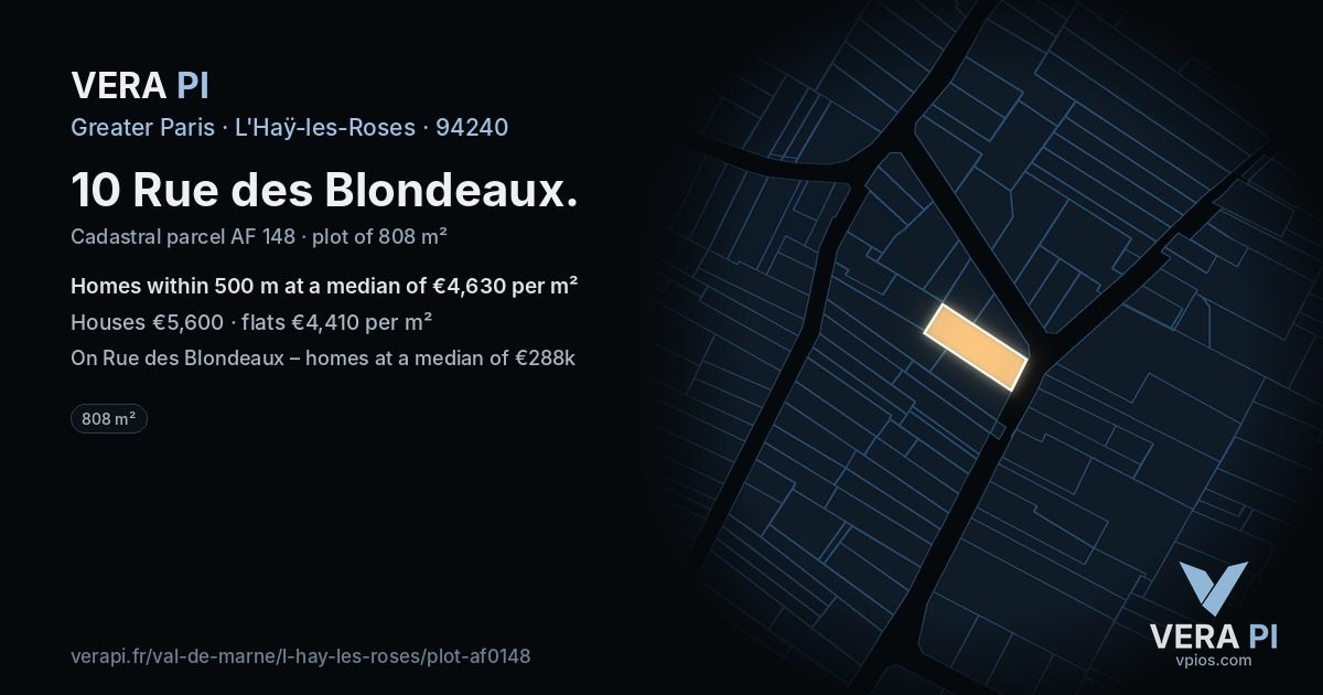 10 Rue des Blondeaux, L'Haÿ-les-Roses at night – the plot lit, the parcels around coloured by the prices near them