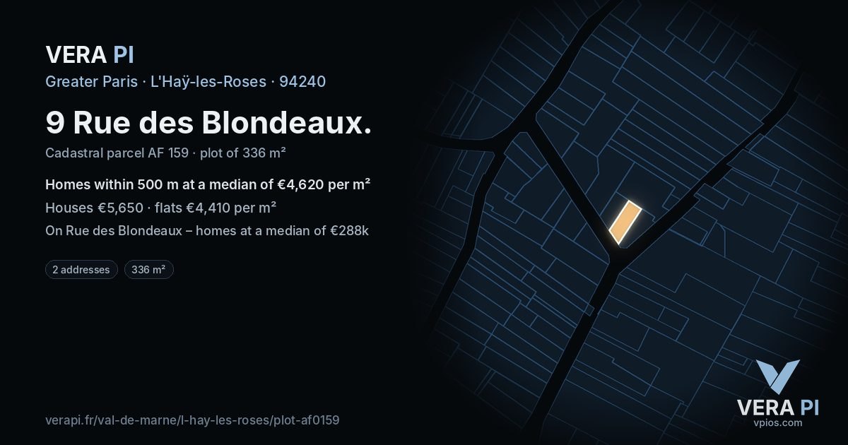 9 Rue des Blondeaux, L'Haÿ-les-Roses at night – the plot lit, the parcels around coloured by the prices near them