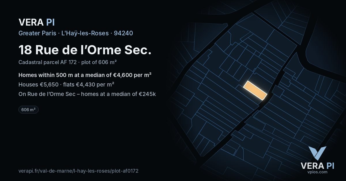 18 Rue de l’Orme Sec, L'Haÿ-les-Roses at night – the plot lit, the parcels around coloured by the prices near them