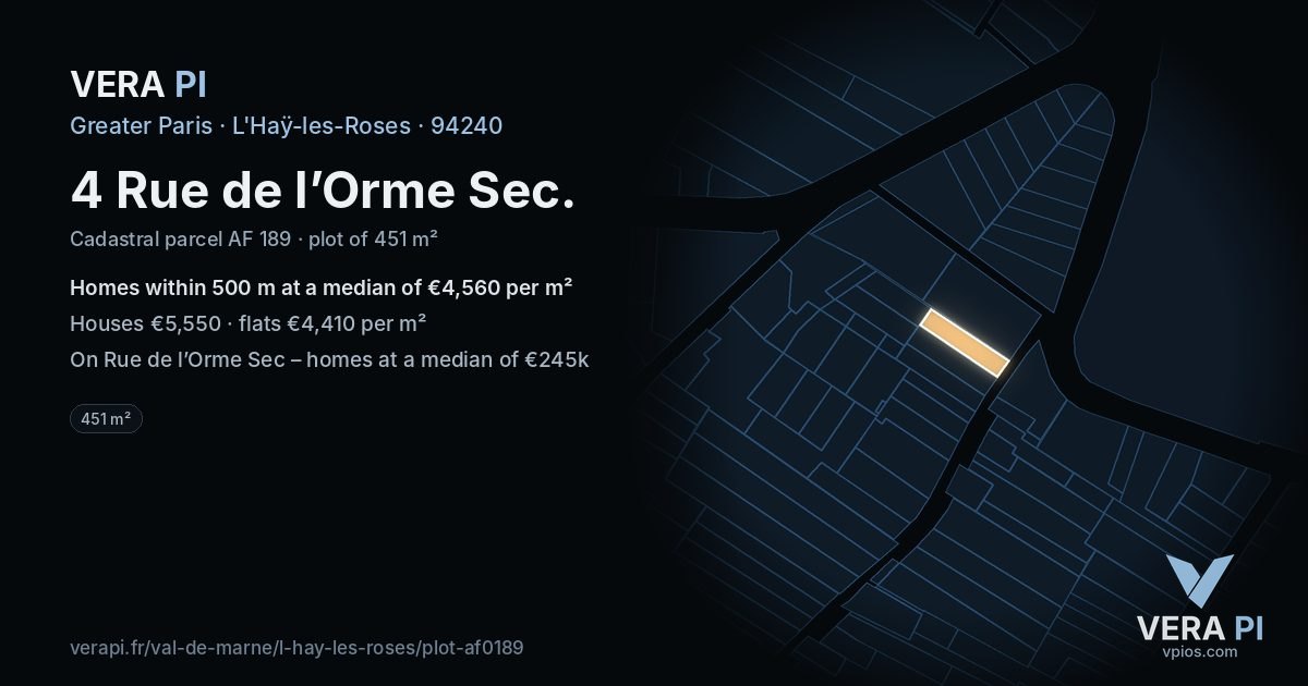 4 Rue de l’Orme Sec, L'Haÿ-les-Roses at night – the plot lit, the parcels around coloured by the prices near them