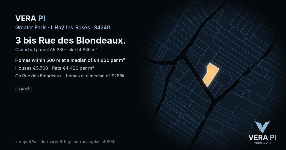 3 bis Rue des Blondeaux, L'Haÿ-les-Roses at night – the plot lit, the parcels around coloured by the prices near them