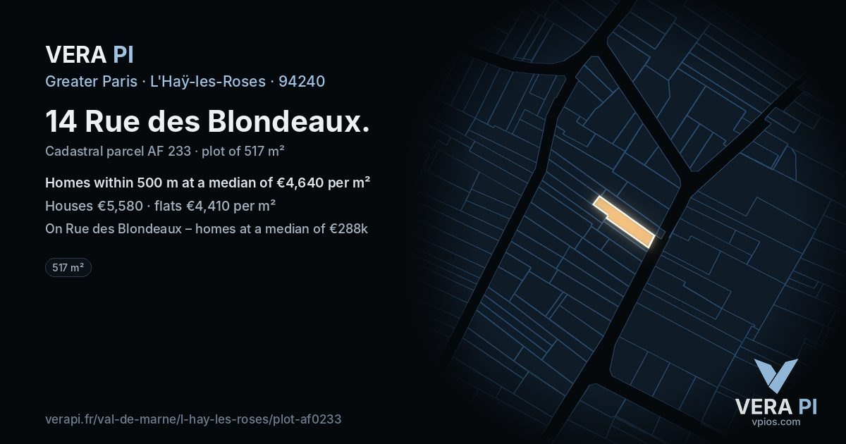 14 Rue des Blondeaux, L'Haÿ-les-Roses at night – the plot lit, the parcels around coloured by the prices near them