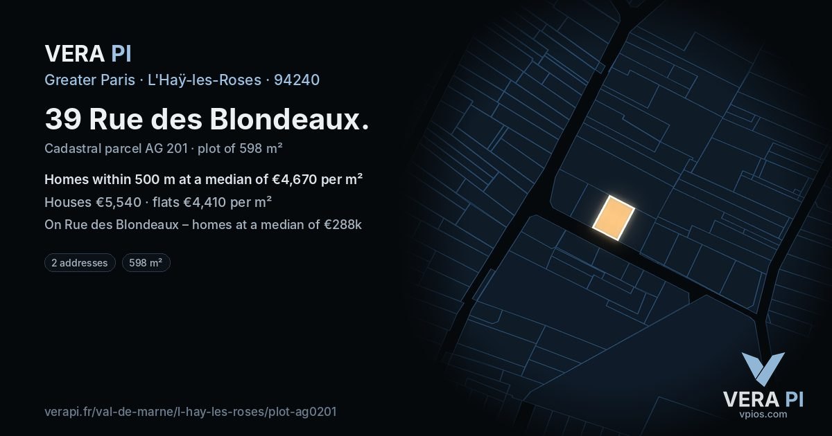 39 Rue des Blondeaux, L'Haÿ-les-Roses at night – the plot lit, the parcels around coloured by the prices near them
