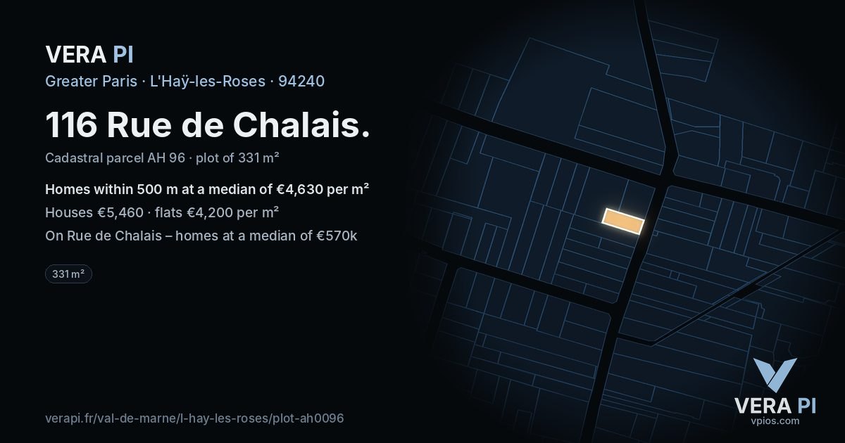 116 Rue de Chalais, L'Haÿ-les-Roses at night – the plot lit, the parcels around coloured by the prices near them