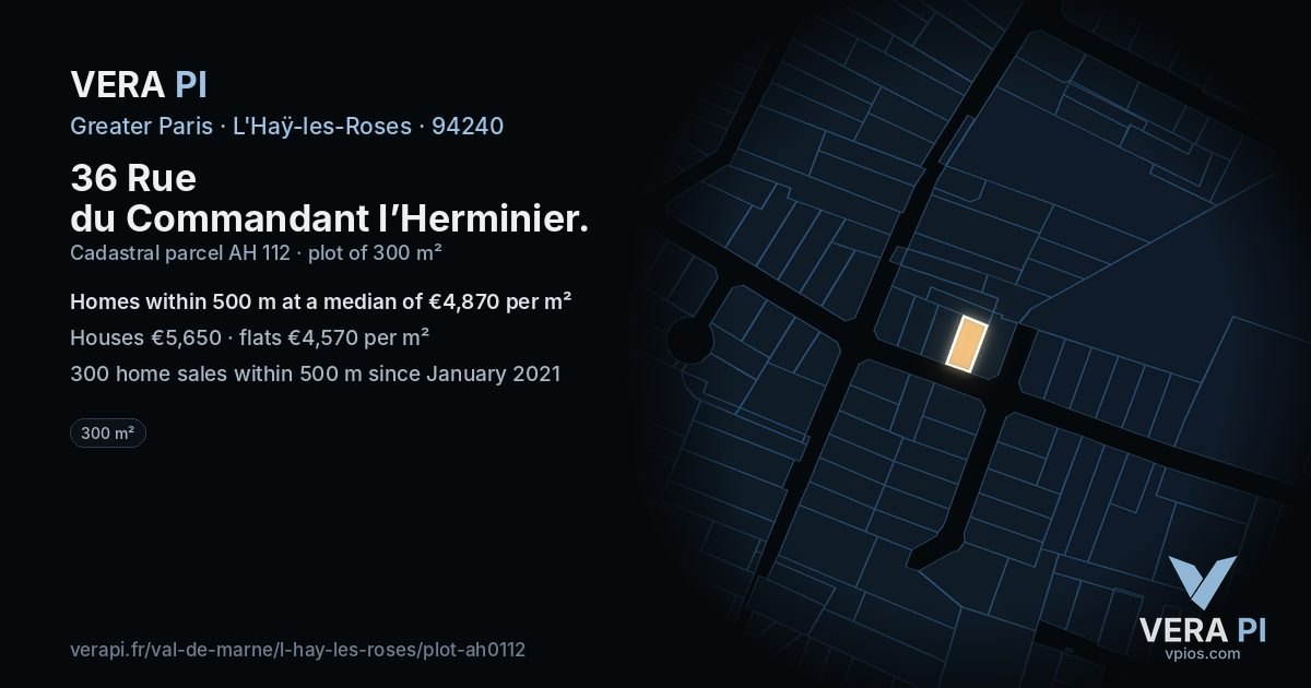 36 Rue du Commandant l’Herminier, L'Haÿ-les-Roses at night – the plot lit, the parcels around coloured by the prices near them