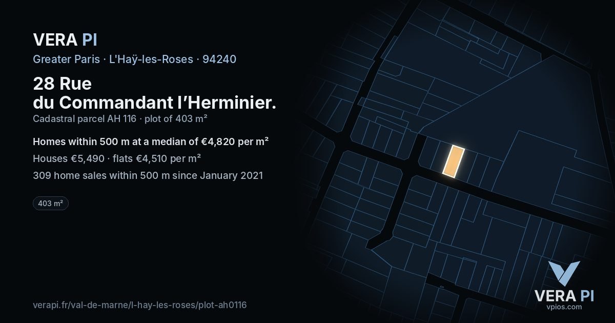 28 Rue du Commandant l’Herminier, L'Haÿ-les-Roses at night – the plot lit, the parcels around coloured by the prices near them