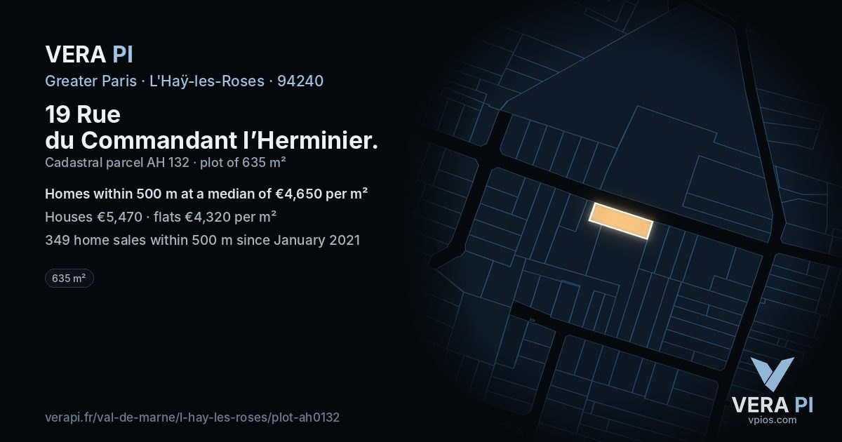 19 Rue du Commandant l’Herminier, L'Haÿ-les-Roses at night – the plot lit, the parcels around coloured by the prices near them