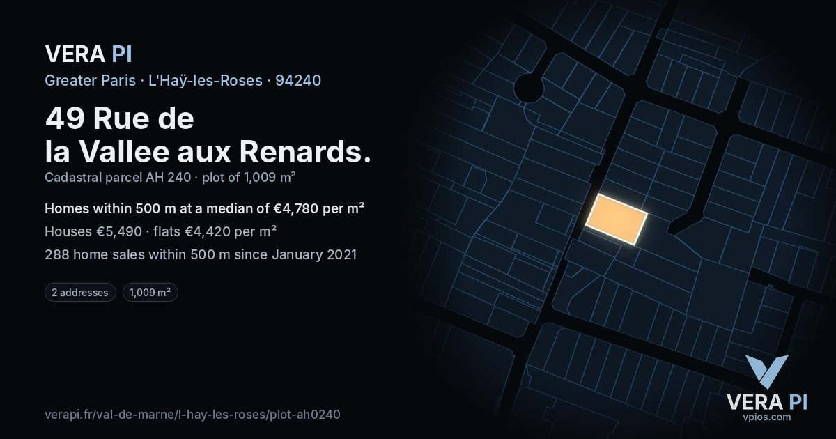49 Rue de la Vallee aux Renards, L'Haÿ-les-Roses at night – the plot lit, the parcels around coloured by the prices near them