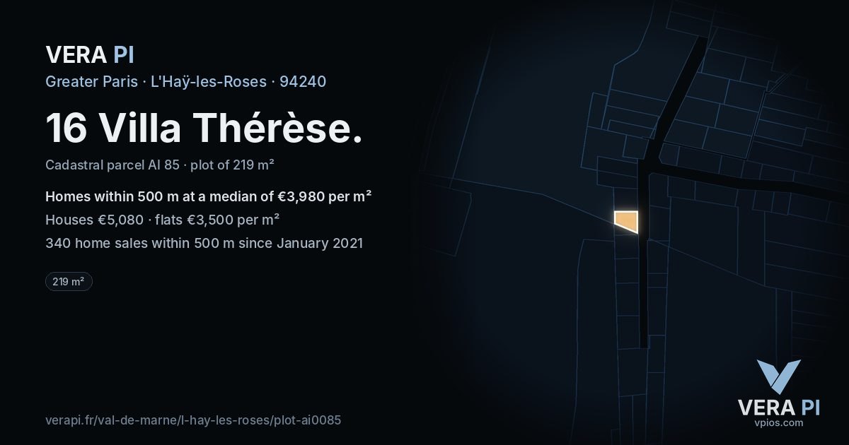 16 Villa Thérèse, L'Haÿ-les-Roses at night – the plot lit, the parcels around coloured by the prices near them