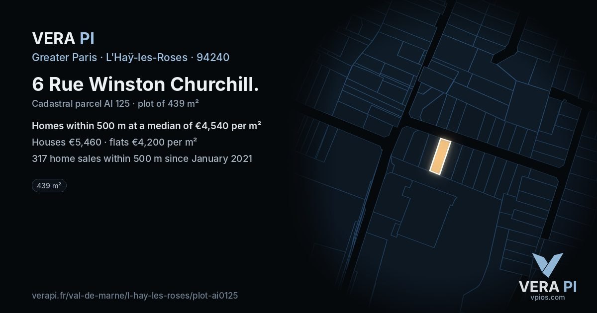 6 Rue Winston Churchill, L'Haÿ-les-Roses at night – the plot lit, the parcels around coloured by the prices near them