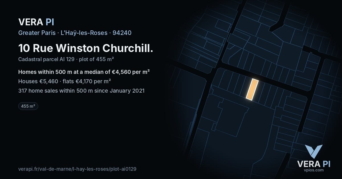 10 Rue Winston Churchill, L'Haÿ-les-Roses at night – the plot lit, the parcels around coloured by the prices near them