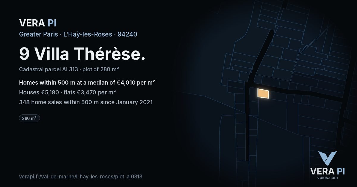 9 Villa Thérèse, L'Haÿ-les-Roses at night – the plot lit, the parcels around coloured by the prices near them