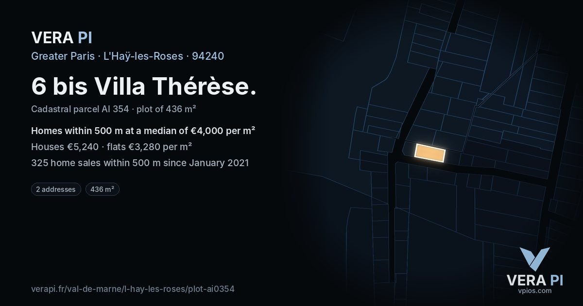 6 bis Villa Thérèse, L'Haÿ-les-Roses at night – the plot lit, the parcels around coloured by the prices near them