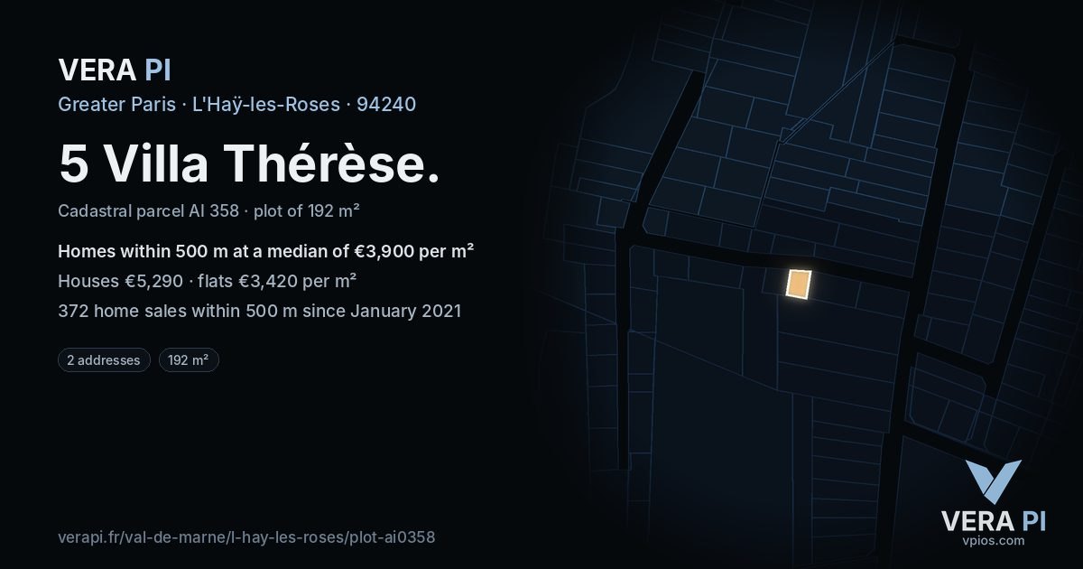 5 Villa Thérèse, L'Haÿ-les-Roses at night – the plot lit, the parcels around coloured by the prices near them