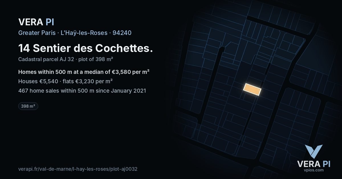 14 Sentier des Cochettes, L'Haÿ-les-Roses at night – the plot lit, the parcels around coloured by the prices near them