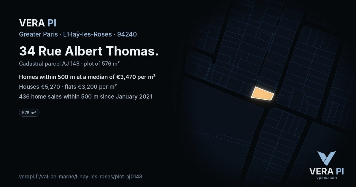 34 Rue Albert Thomas, L'Haÿ-les-Roses at night – the plot lit, the parcels around coloured by the prices near them