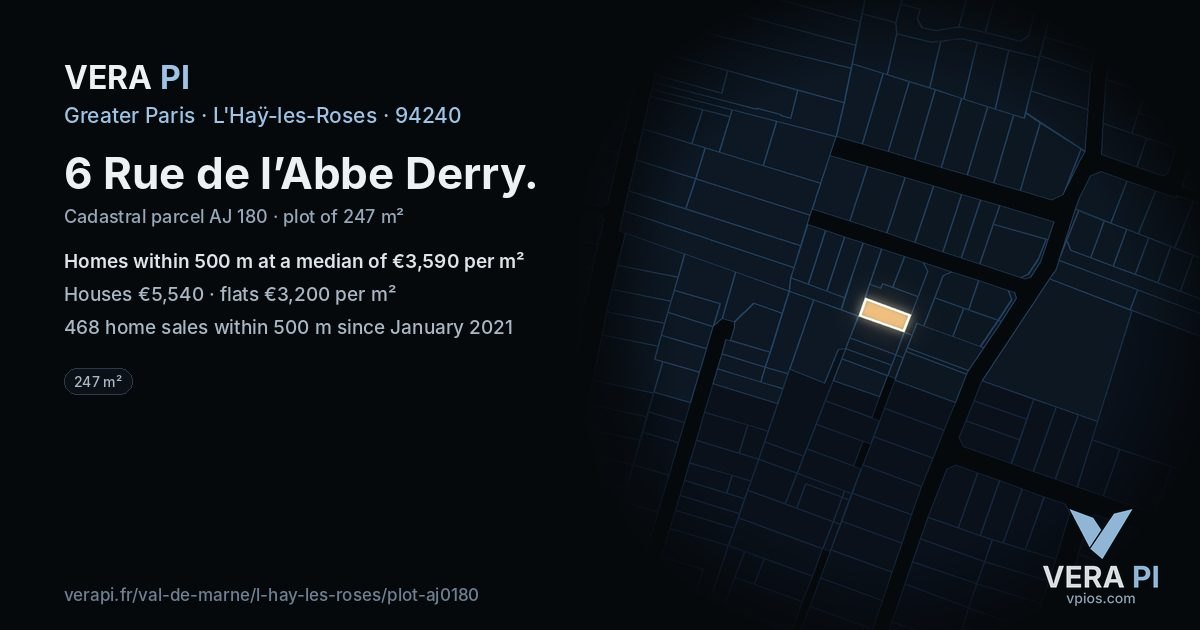 6 Rue de l’Abbe Derry, L'Haÿ-les-Roses at night – the plot lit, the parcels around coloured by the prices near them