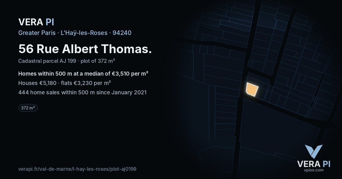 56 Rue Albert Thomas, L'Haÿ-les-Roses at night – the plot lit, the parcels around coloured by the prices near them