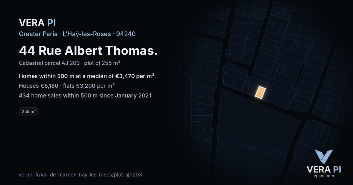 44 Rue Albert Thomas, L'Haÿ-les-Roses at night – the plot lit, the parcels around coloured by the prices near them