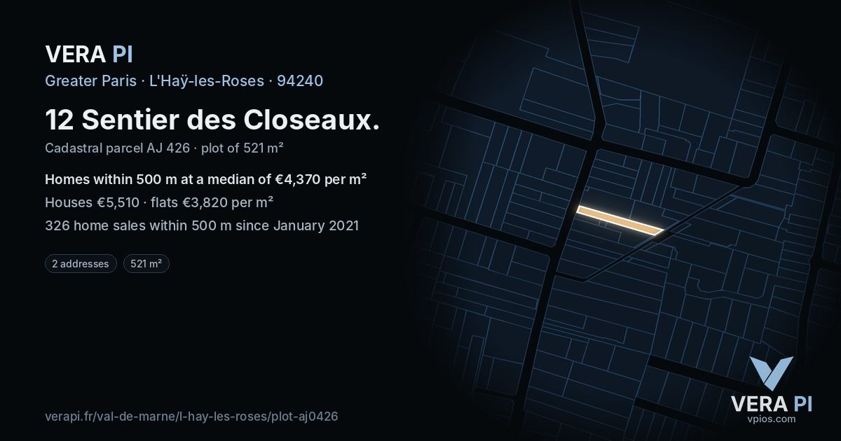 12 Sentier des Closeaux, L'Haÿ-les-Roses at night – the plot lit, the parcels around coloured by the prices near them
