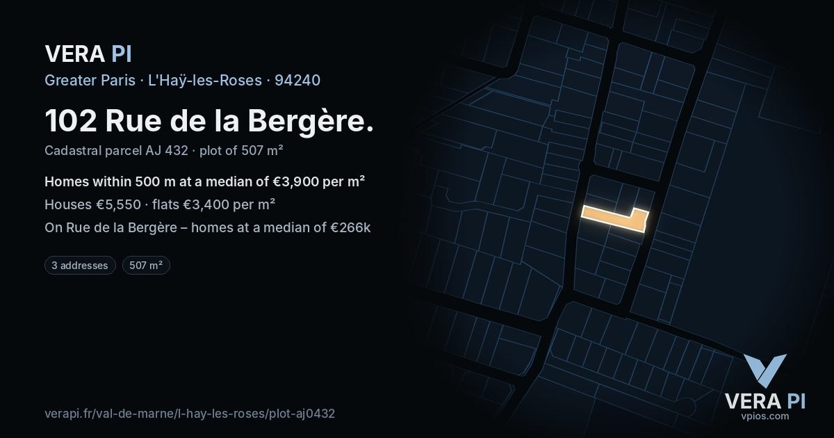 102 Rue de la Bergère, L'Haÿ-les-Roses at night – the plot lit, the parcels around coloured by the prices near them