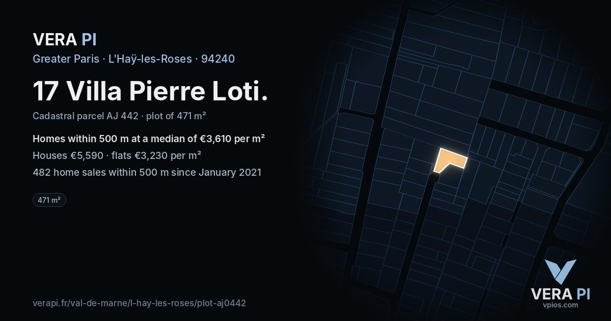 17 Villa Pierre Loti, L'Haÿ-les-Roses at night – the plot lit, the parcels around coloured by the prices near them