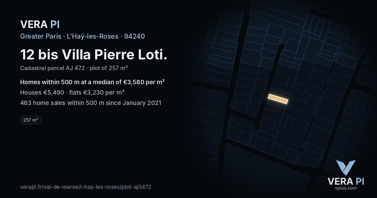 12 bis Villa Pierre Loti, L'Haÿ-les-Roses at night – the plot lit, the parcels around coloured by the prices near them