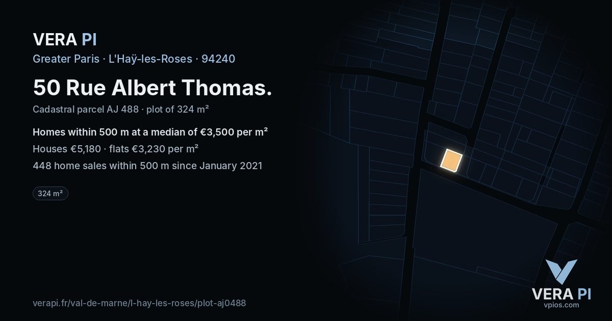 50 Rue Albert Thomas, L'Haÿ-les-Roses at night – the plot lit, the parcels around coloured by the prices near them