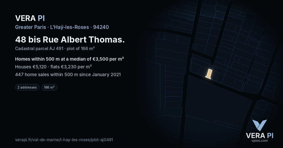 48 bis Rue Albert Thomas, L'Haÿ-les-Roses at night – the plot lit, the parcels around coloured by the prices near them