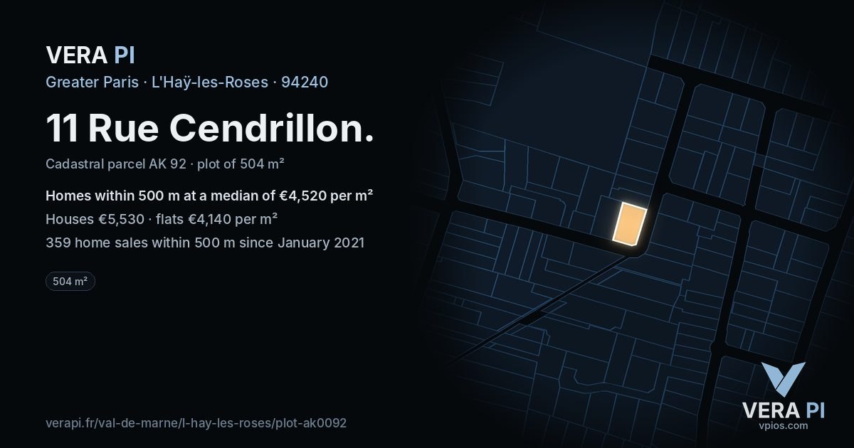 11 Rue Cendrillon, L'Haÿ-les-Roses at night – the plot lit, the parcels around coloured by the prices near them