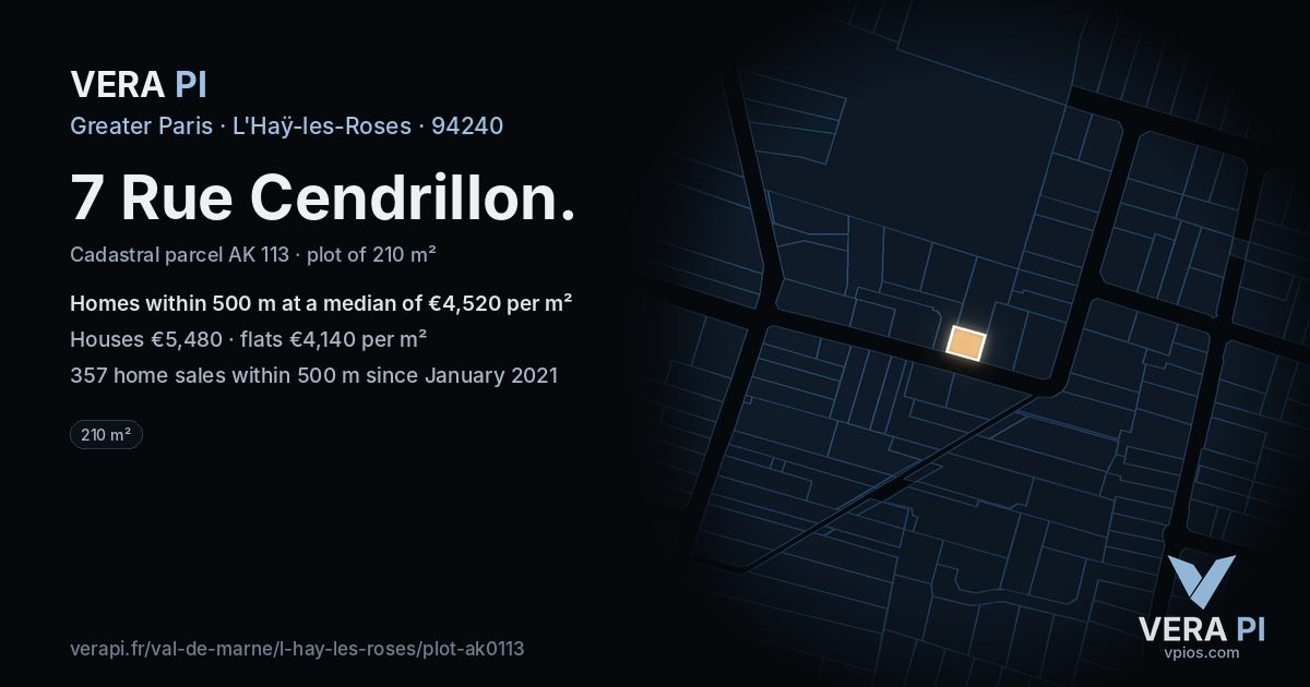 7 Rue Cendrillon, L'Haÿ-les-Roses at night – the plot lit, the parcels around coloured by the prices near them