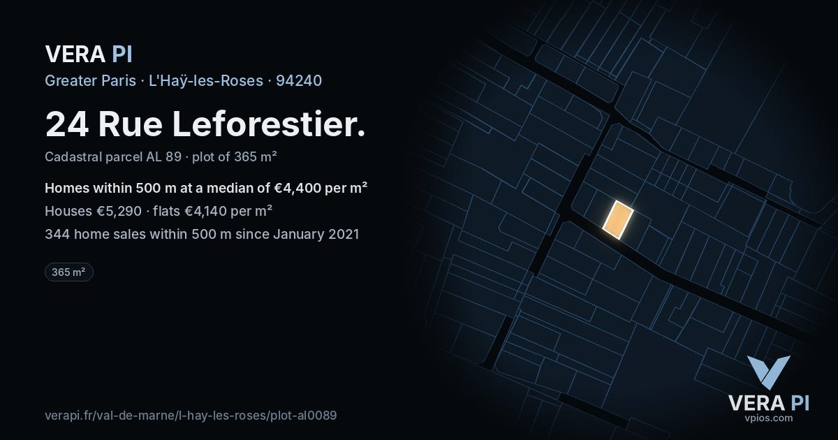 24 Rue Leforestier, L'Haÿ-les-Roses at night – the plot lit, the parcels around coloured by the prices near them