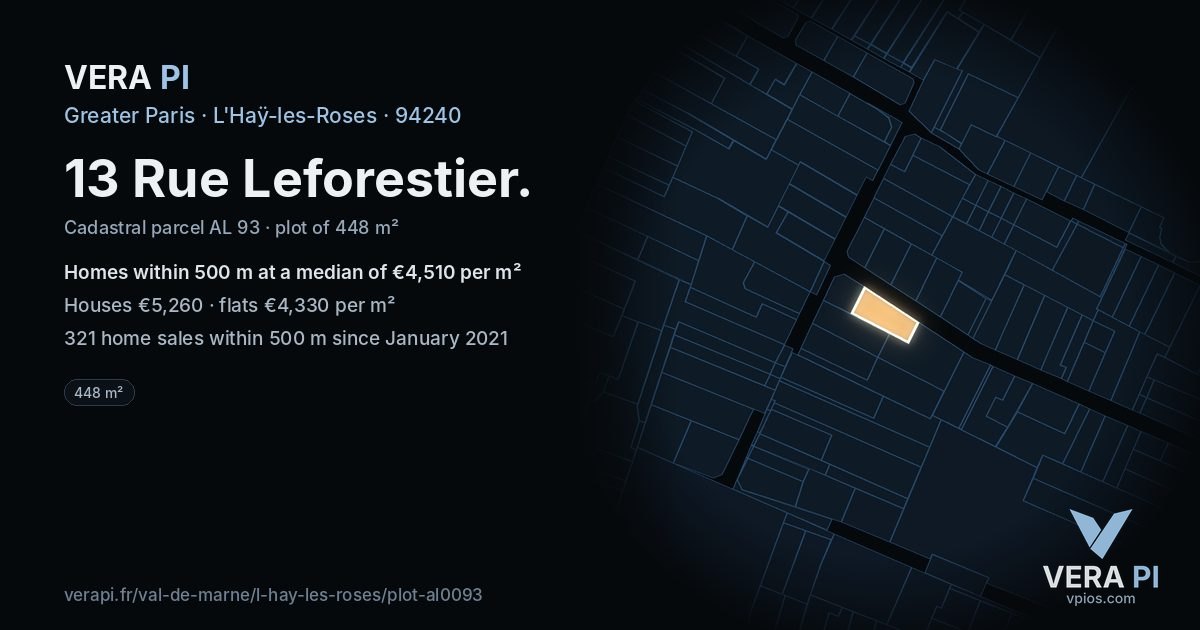 13 Rue Leforestier, L'Haÿ-les-Roses at night – the plot lit, the parcels around coloured by the prices near them