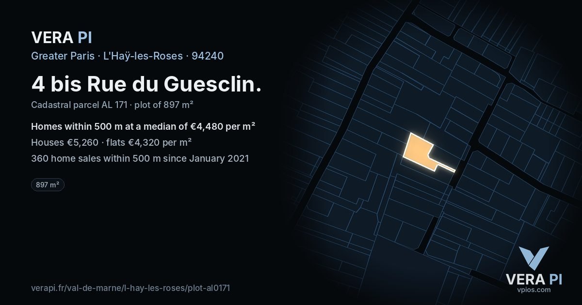 4 bis Rue du Guesclin, L'Haÿ-les-Roses at night – the plot lit, the parcels around coloured by the prices near them