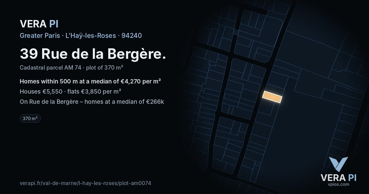 39 Rue de la Bergère, L'Haÿ-les-Roses at night – the plot lit, the parcels around coloured by the prices near them