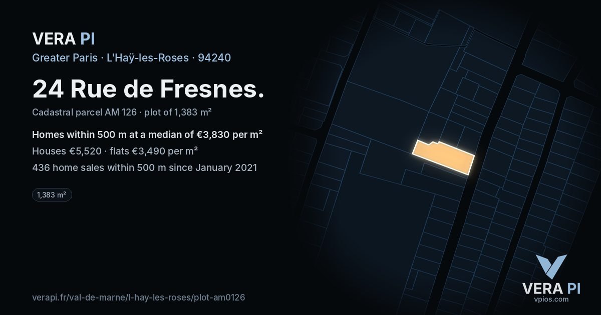 24 Rue de Fresnes, L'Haÿ-les-Roses at night – the plot lit, the parcels around coloured by the prices near them
