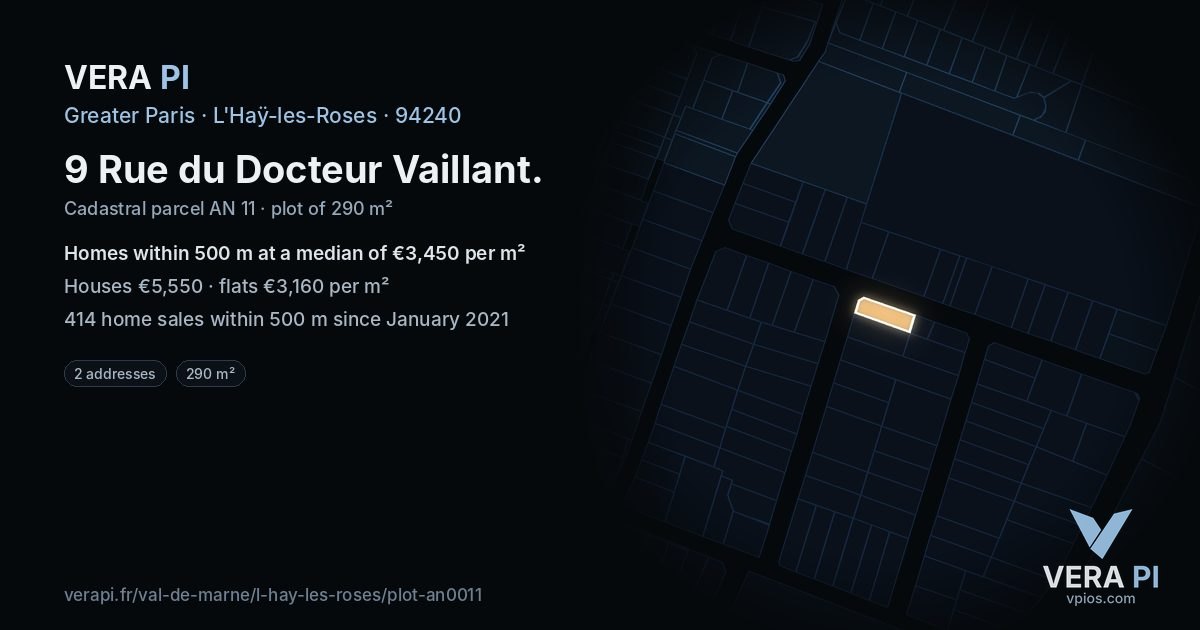 9 Rue du Docteur Vaillant, L'Haÿ-les-Roses at night – the plot lit, the parcels around coloured by the prices near them