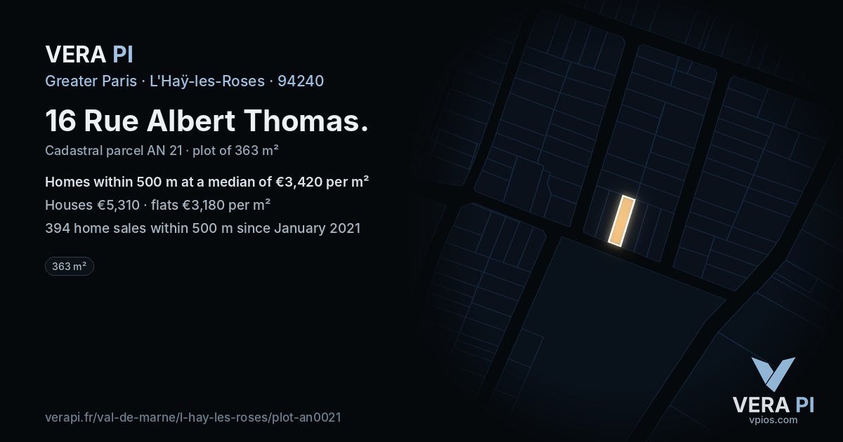 16 Rue Albert Thomas, L'Haÿ-les-Roses at night – the plot lit, the parcels around coloured by the prices near them