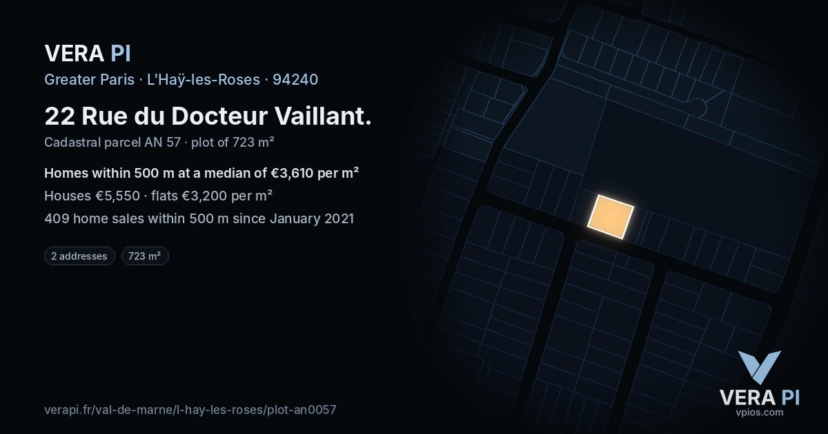 22 Rue du Docteur Vaillant, L'Haÿ-les-Roses at night – the plot lit, the parcels around coloured by the prices near them