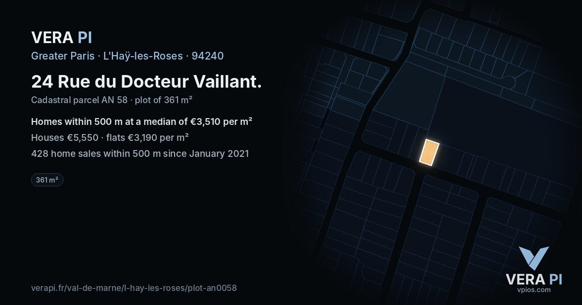 24 Rue du Docteur Vaillant, L'Haÿ-les-Roses at night – the plot lit, the parcels around coloured by the prices near them