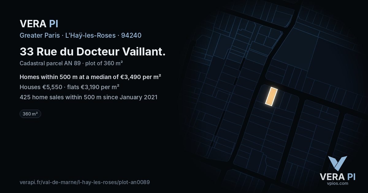 33 Rue du Docteur Vaillant, L'Haÿ-les-Roses at night – the plot lit, the parcels around coloured by the prices near them