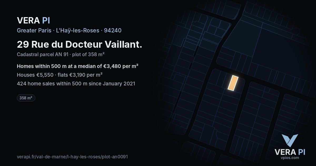 29 Rue du Docteur Vaillant, L'Haÿ-les-Roses at night – the plot lit, the parcels around coloured by the prices near them