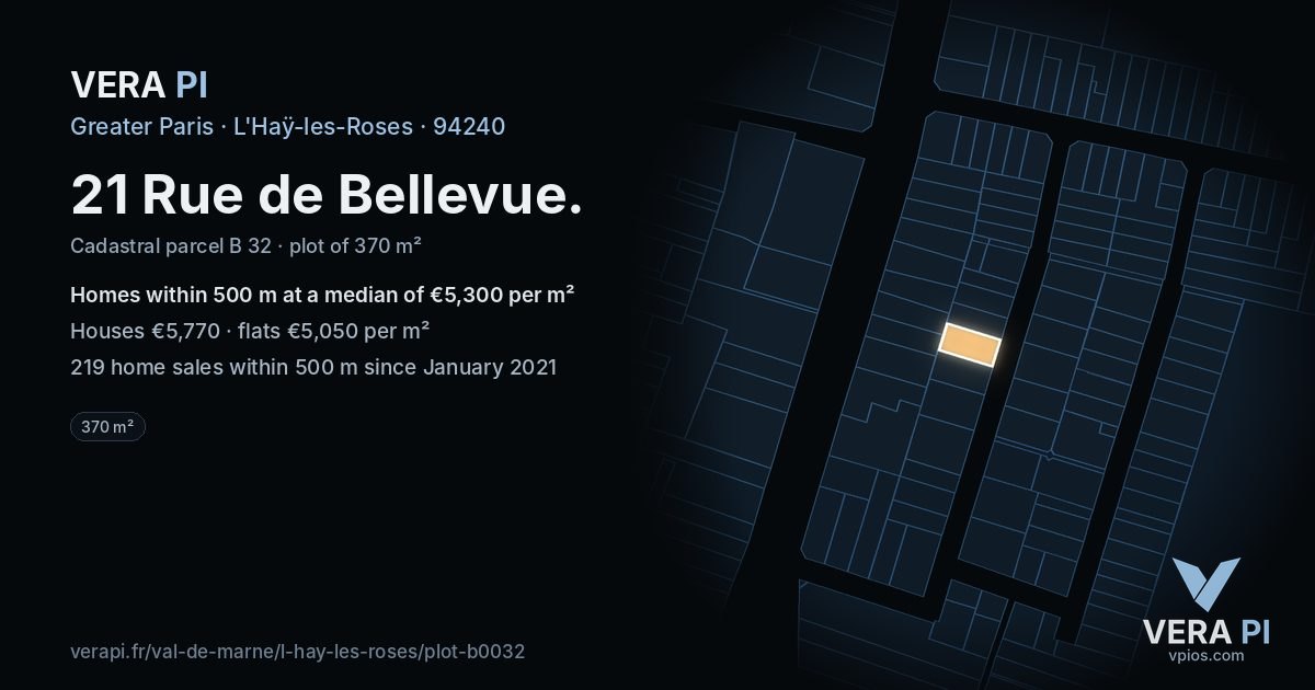 21 Rue de Bellevue, L'Haÿ-les-Roses at night – the plot lit, the parcels around coloured by the prices near them