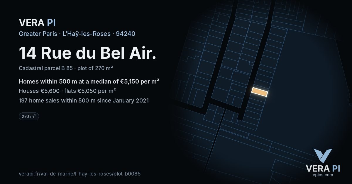 14 Rue du Bel Air, L'Haÿ-les-Roses at night – the plot lit, the parcels around coloured by the prices near them