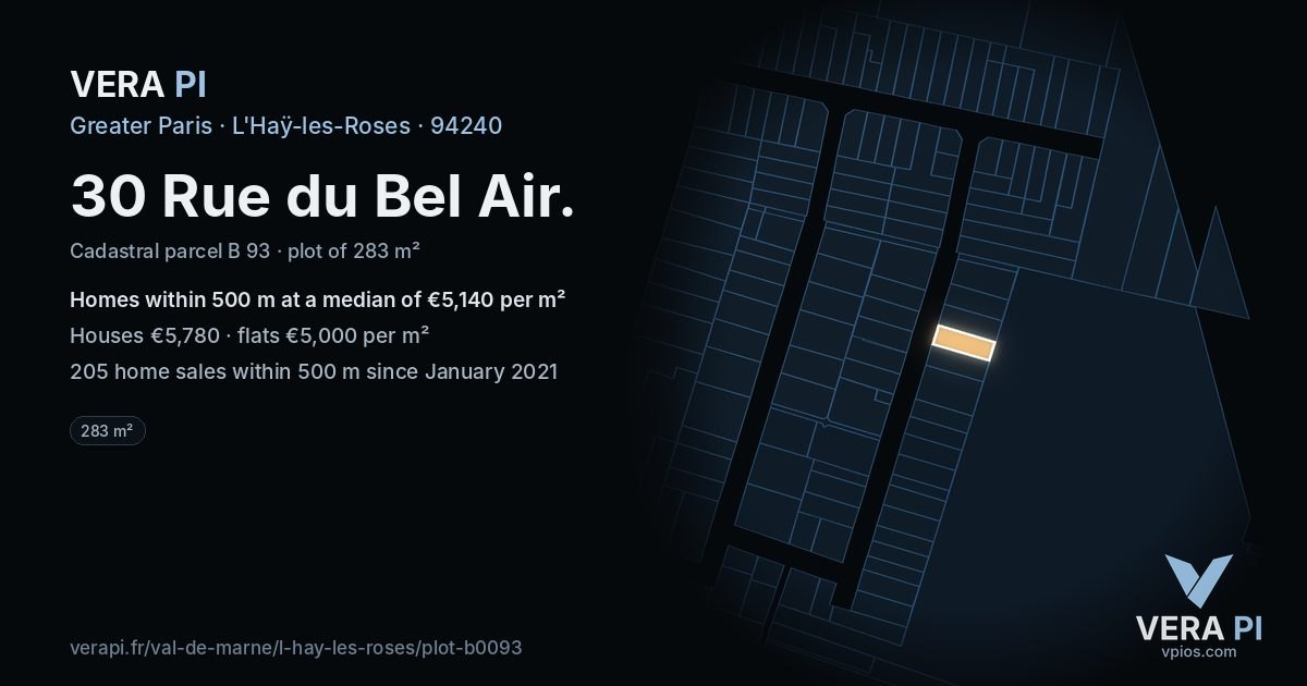 30 Rue du Bel Air, L'Haÿ-les-Roses at night – the plot lit, the parcels around coloured by the prices near them