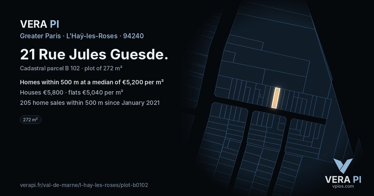 21 Rue Jules Guesde, L'Haÿ-les-Roses at night – the plot lit, the parcels around coloured by the prices near them
