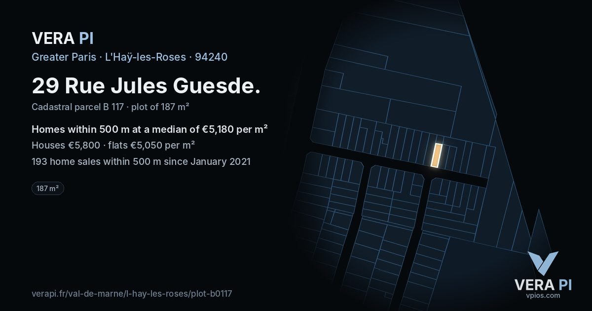 29 Rue Jules Guesde, L'Haÿ-les-Roses at night – the plot lit, the parcels around coloured by the prices near them