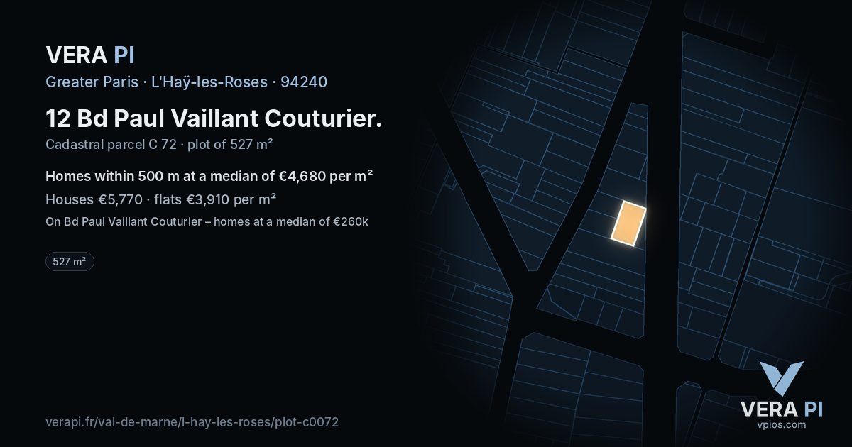 12 Bd Paul Vaillant Couturier, L'Haÿ-les-Roses at night – the plot lit, the parcels around coloured by the prices near them